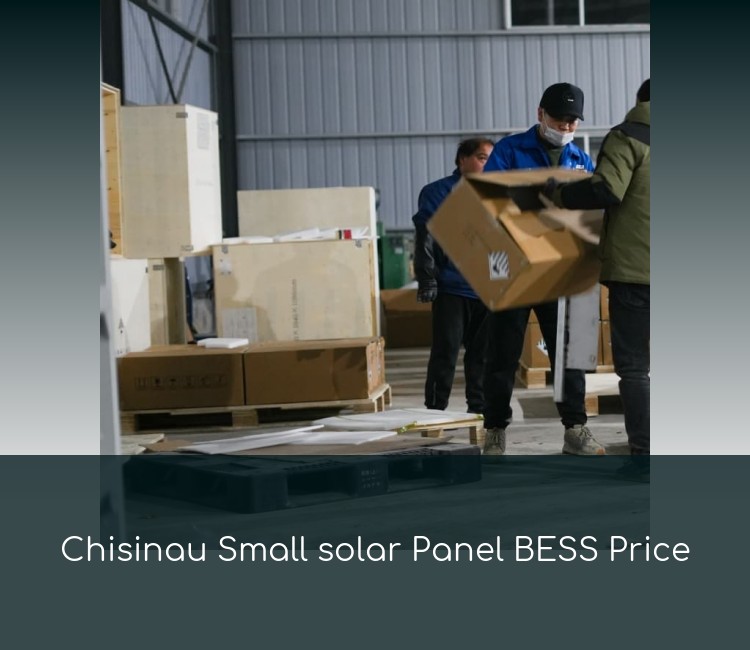 Chisinau Small solar Panel BESS Price