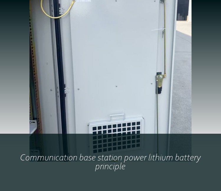 Communication base station power lithium battery principle
