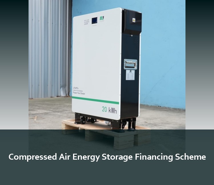 Compressed Air Energy Storage Financing Scheme
