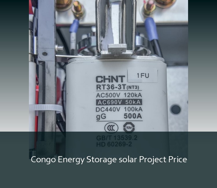 Congo Energy Storage solar Project Price