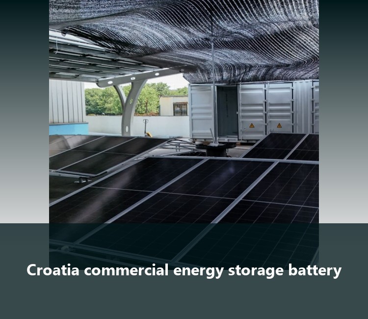 Croatia commercial energy storage battery