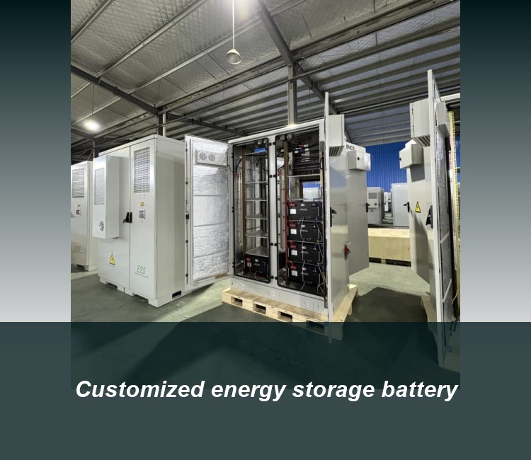 Customized energy storage battery