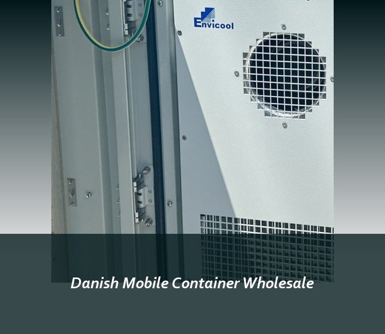 Danish Mobile Container Wholesale