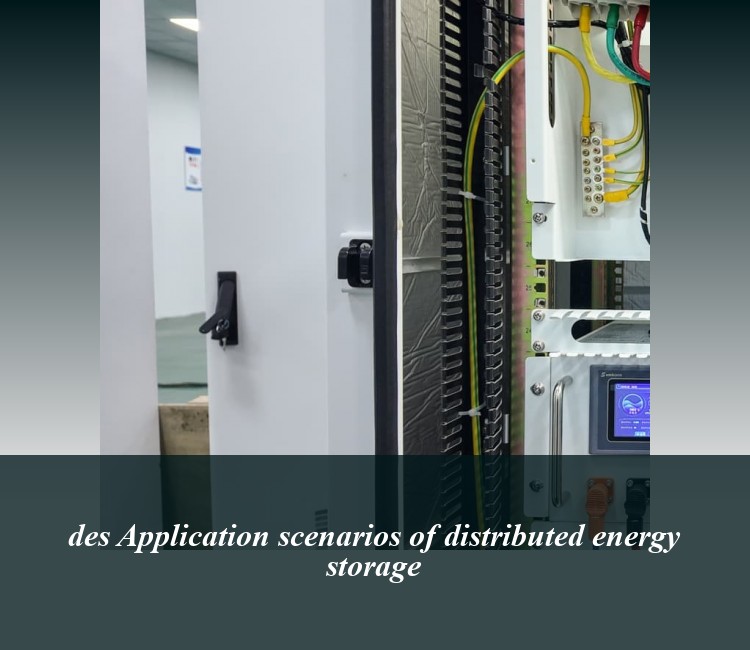 des Application scenarios of distributed energy storage