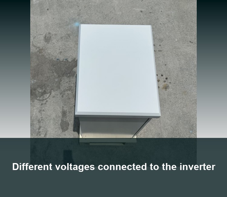 Different voltages connected to the inverter