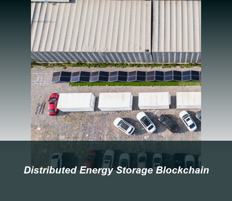 Distributed Energy Storage Blockchain