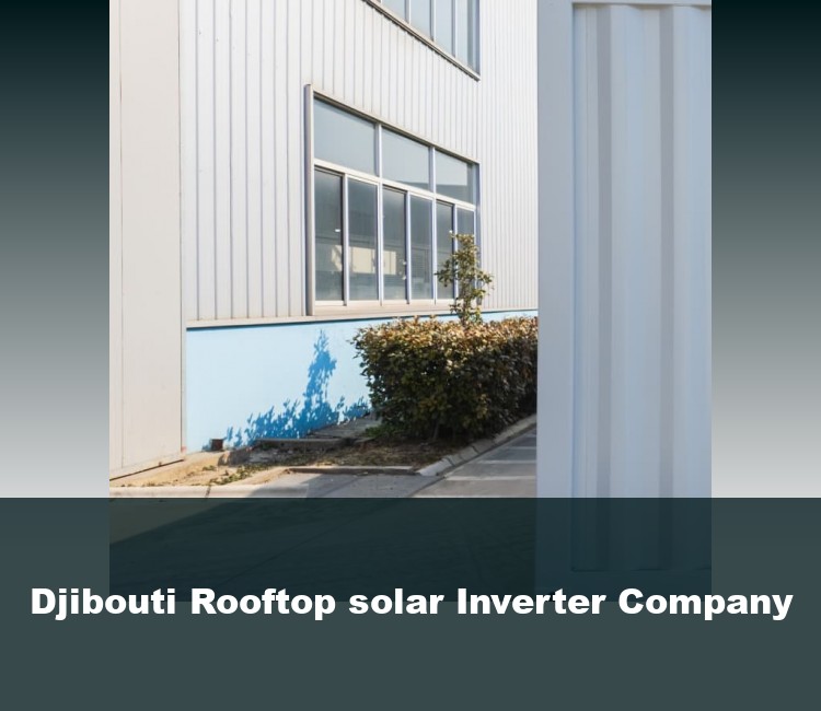 Djibouti Rooftop solar Inverter Company
