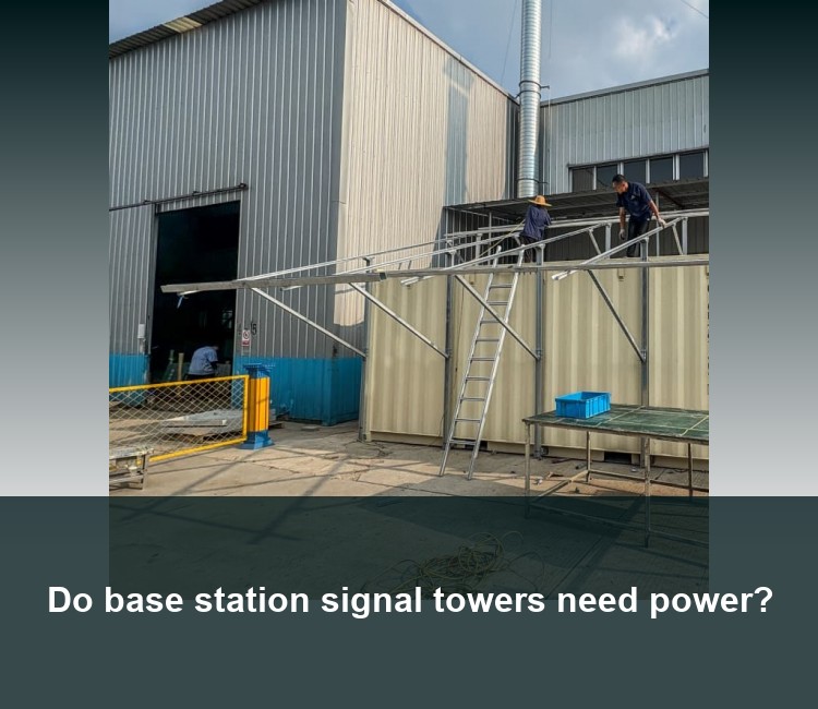 Do base station signal towers need power?