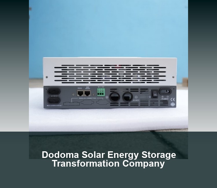 Dodoma Solar Energy Storage Transformation Company