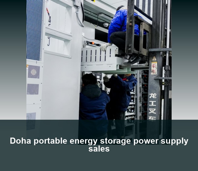 Doha portable energy storage power supply sales