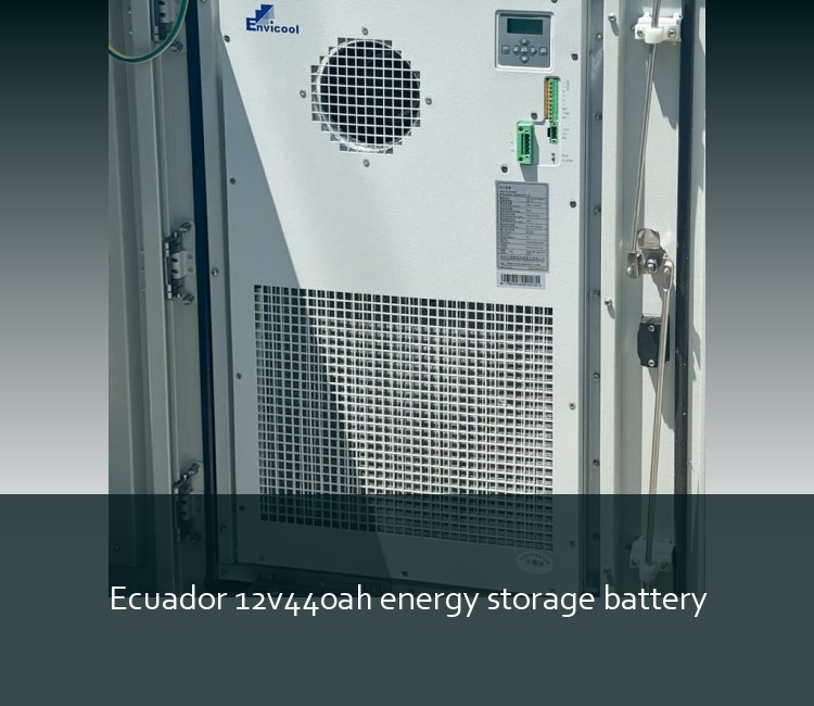 Ecuador 12v440ah energy storage battery