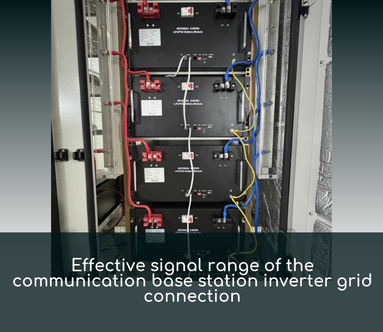 Effective signal range of the communication base station inverter grid connection