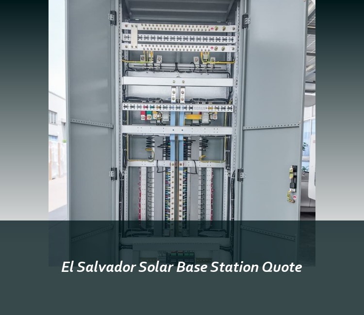 El Salvador Solar Base Station Quote