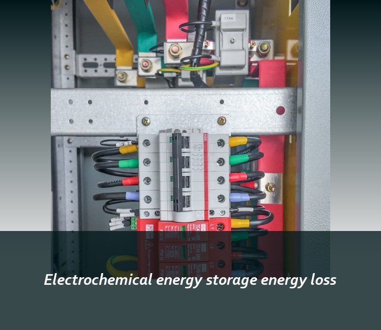Electrochemical energy storage energy loss