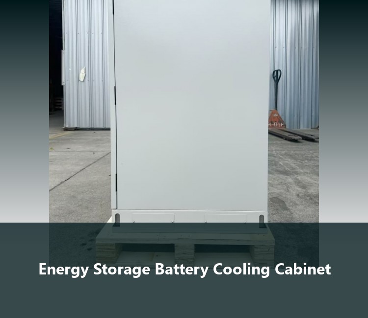 Energy Storage Battery Cooling Cabinet