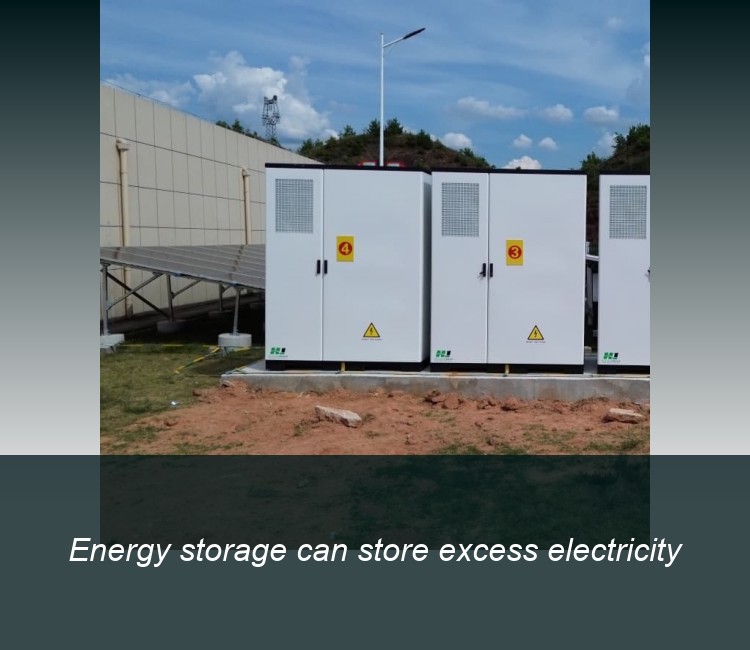 Energy storage can store excess electricity