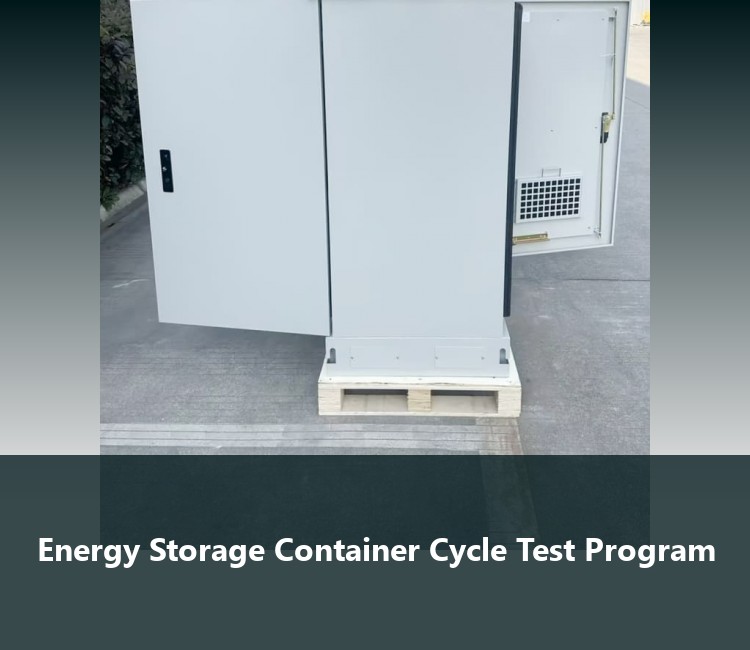 Energy Storage Container Cycle Test Program