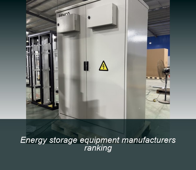 Energy storage equipment manufacturers ranking