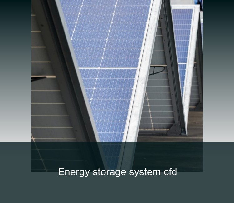 Energy storage system cfd