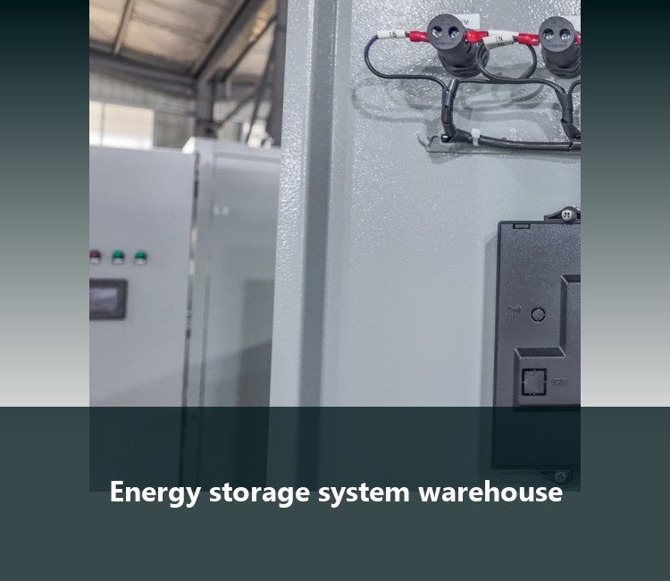 Energy storage system warehouse