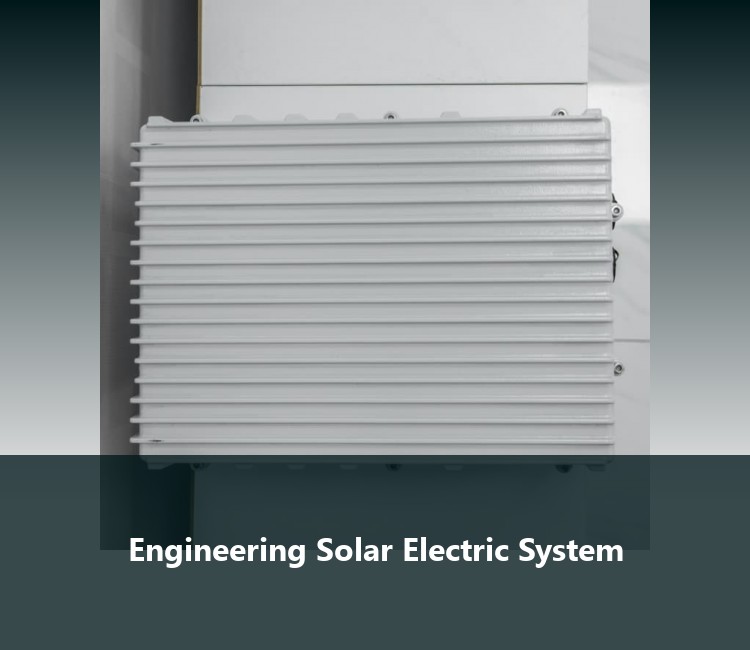 Engineering Solar Electric System