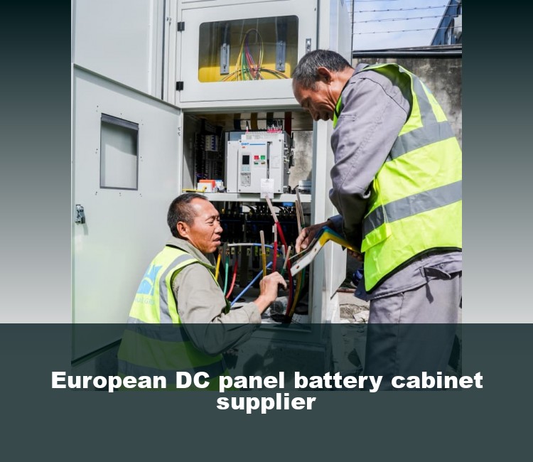 European DC panel battery cabinet supplier