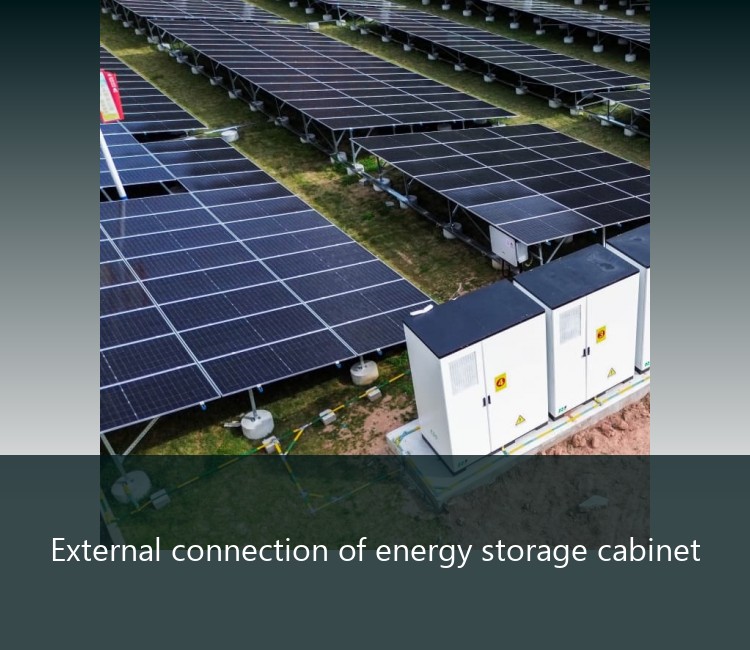 External connection of energy storage cabinet