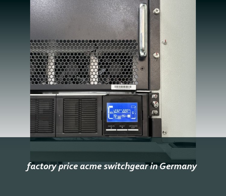 factory price acme switchgear in Germany