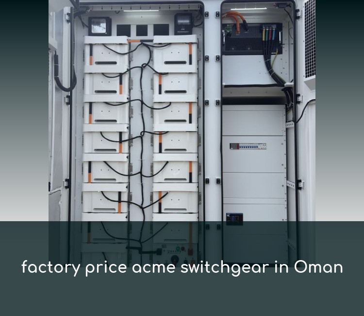 factory price acme switchgear in Oman