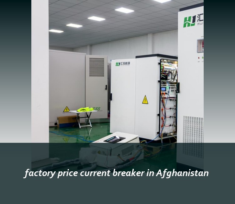 factory price current breaker in Afghanistan
