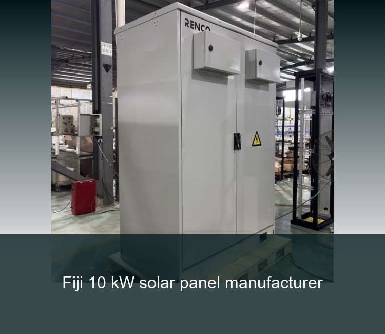 Fiji 10 kW solar panel manufacturer