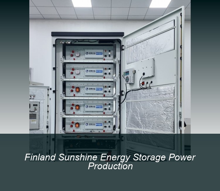 Finland Sunshine Energy Storage Power Production