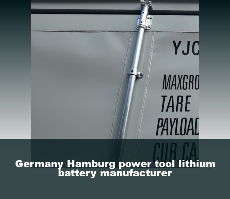 Germany Hamburg power tool lithium battery manufacturer