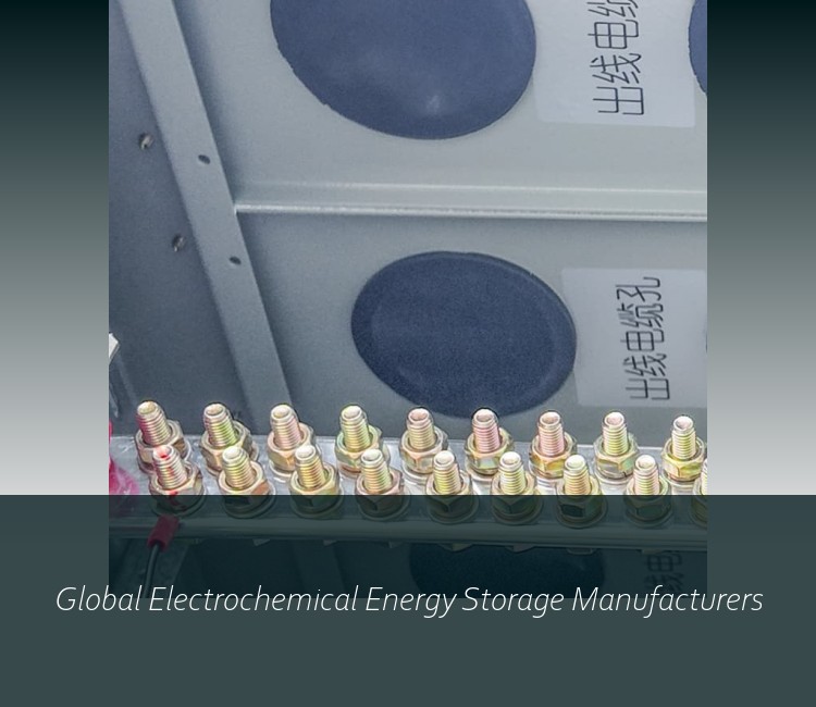 Global Electrochemical Energy Storage Manufacturers