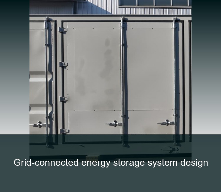 Grid-connected energy storage system design