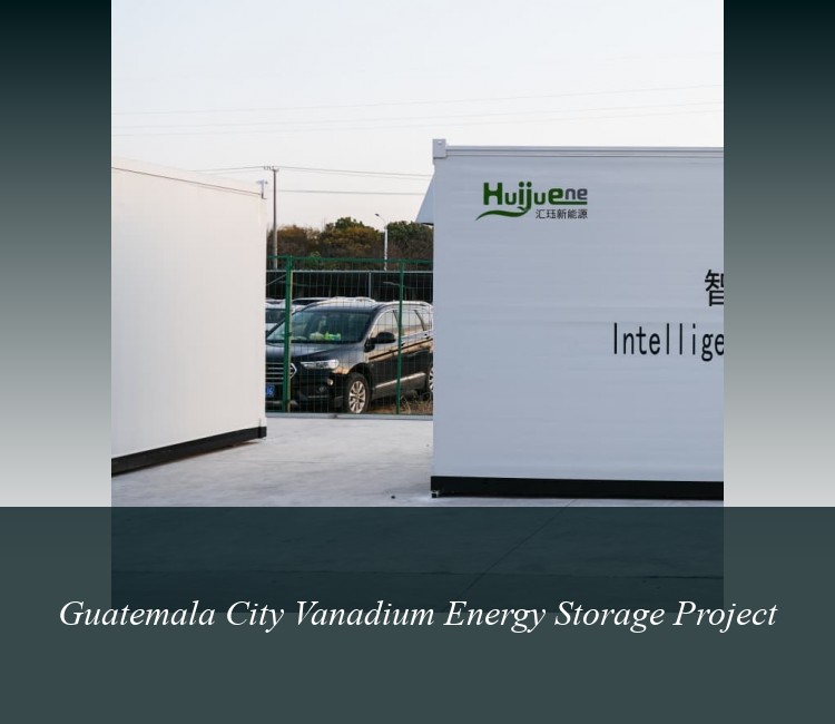 Guatemala City Vanadium Energy Storage Project