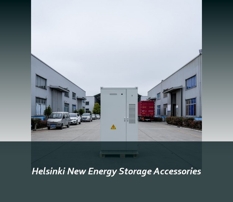 Helsinki New Energy Storage Accessories