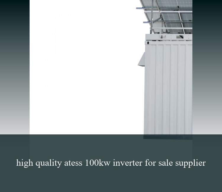 high quality atess 100kw inverter for sale supplier