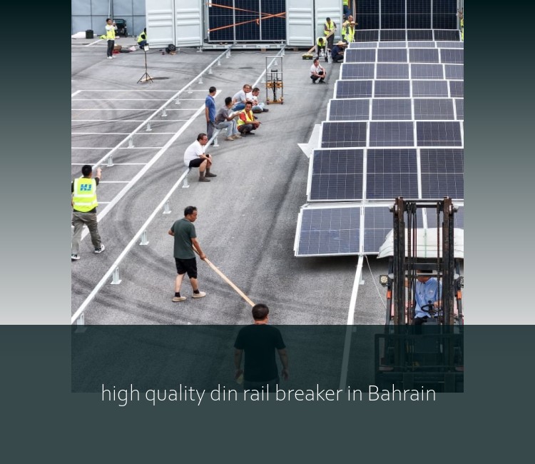 high quality din rail breaker in Bahrain