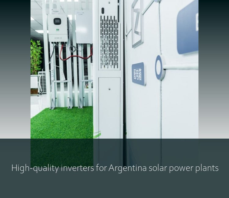 High-quality inverters for Argentina solar power plants