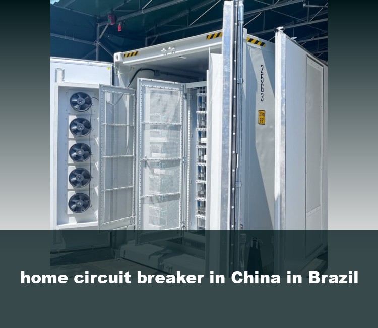 home circuit breaker in China in Brazil
