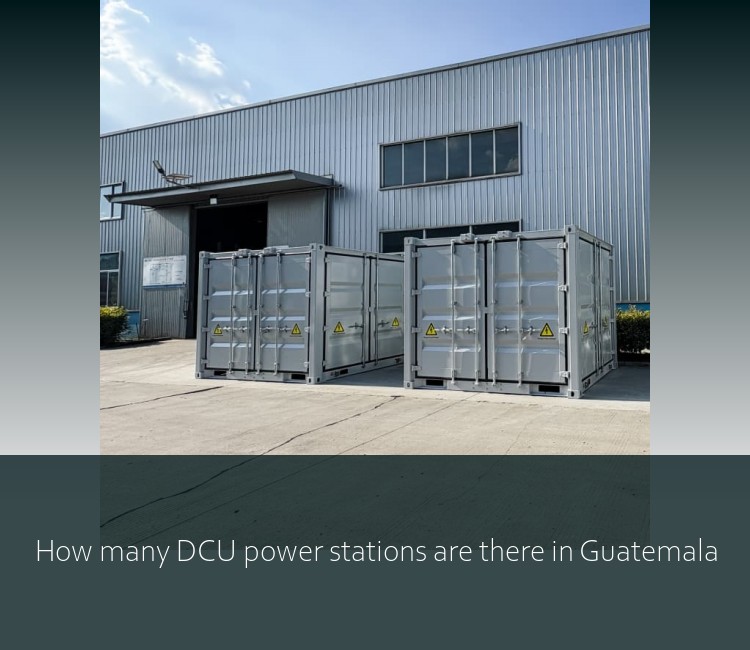 How many DCU power stations are there in Guatemala