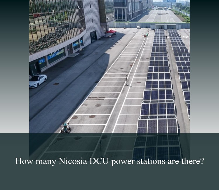 How many Nicosia DCU power stations are there?