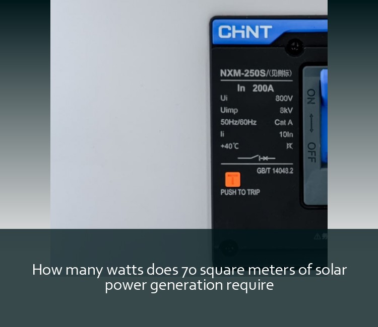 How many watts does 70 square meters of solar power generation require