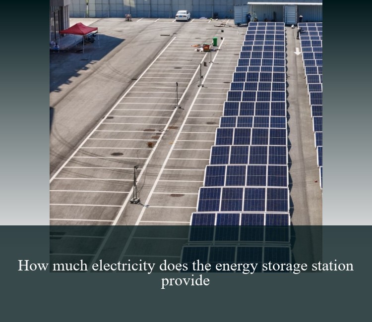 How much electricity does the energy storage station provide