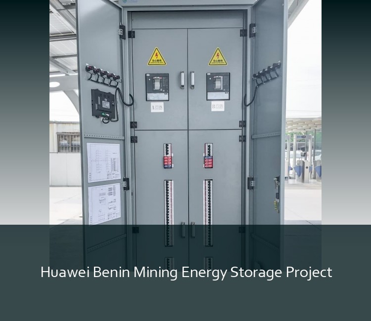 Huawei Benin Mining Energy Storage Project