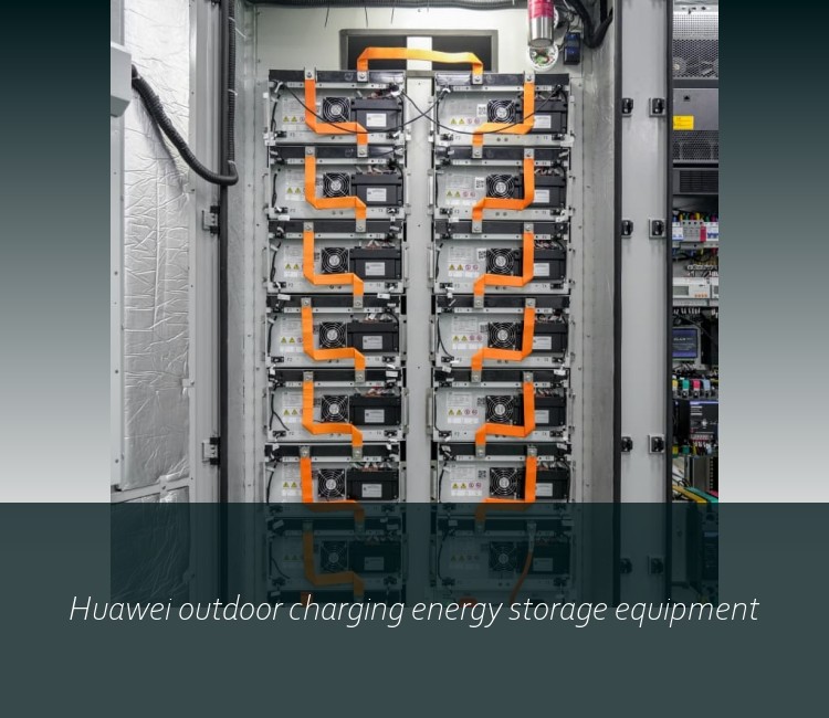 Huawei outdoor charging energy storage equipment