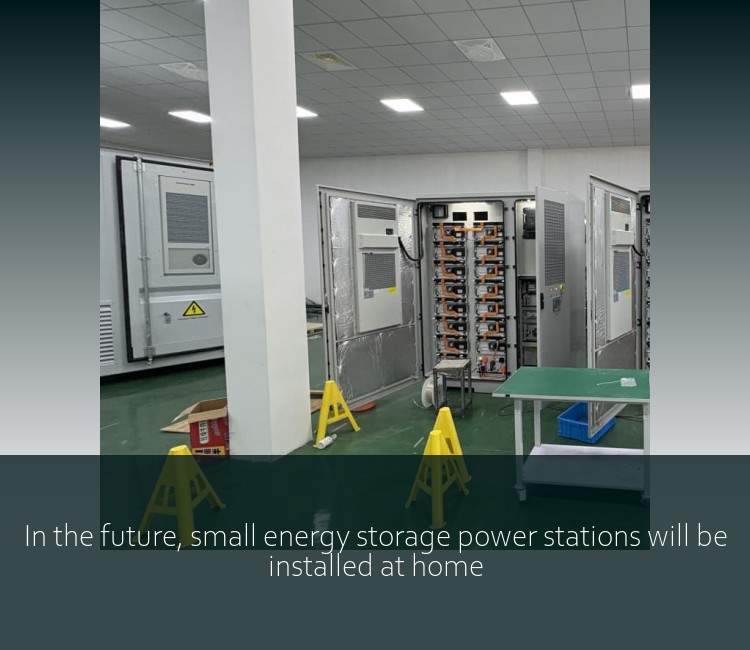 In the future, small energy storage power stations will be installed at home