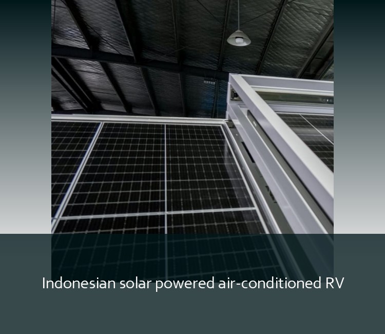 Indonesian solar powered air-conditioned RV