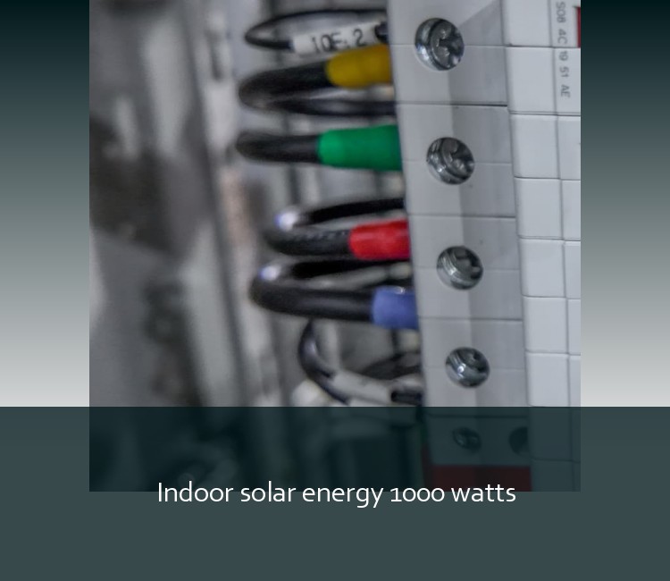 Indoor solar energy 1000 watts
